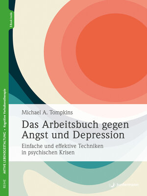 cover image of Das Arbeitsbuch gegen Angst und Depression